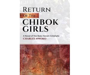 Return of the Chibok Girls