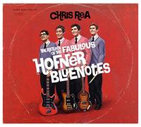 Chris Rea – The Return of the Fabulous Hofner Bluenotes – CD – earMUSIC