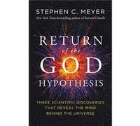 Le Retour de l'hypothèse de Dieu – Trois découvertes scientifiques – Harper Collins Publishers