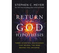 Return of the God Hypothesis by Stephen C. Meyer Paperback Book Stephen C. Meyer (Auteur)
