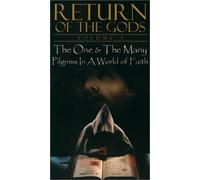 Return of the Gods 3: One & Many & Pilgrims in a [VHS]