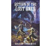 Return of the Lost Ones: BlueSteel Series: Book 1