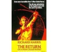 Return of the Man Called Horse - Return of the Man Called Horse
