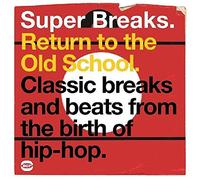 Return of the Old School-Classic Breaks and Beats from the Birth of Hip Hop/180 Gr Gatefold Sleeve