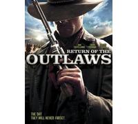 Return of The Outlaws