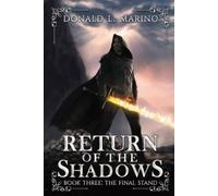 Return Of The Shadows Book Three