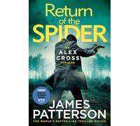 Return of the Spider: The latest thrilling novel in the Sunday Times bestselling series