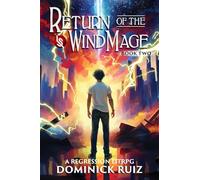 Return of the Wind Mage: Veil of Winds
