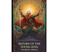 Return of the Young King