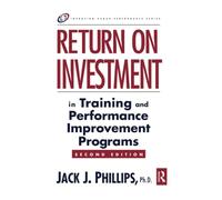 Retour sur investissement dans la formation et les programmes d'amélioration des performances