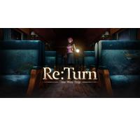 ReTurn One Way Trip (Steam Account)