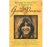 Return Sin City: Tribute to Gram Parsons