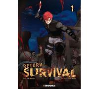 Return Survival T01 - Woo Sol Yeon - kbooks - broché - Manga