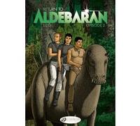 Return to Aldebaran - Episode 2 Léo (Auteur), Jerome Saincantin (Traduction)