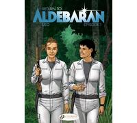 Return to Aldebaran - Volume 1 Episode 1 - Léo - Cinebook - broché - Bande dessinée