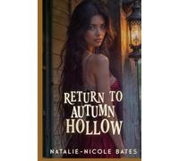 Return to Autumn Hollow: Autumn Hollow