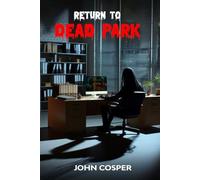 Return to Dead Park