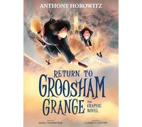 Return to Groosham Grange Graphic Novel