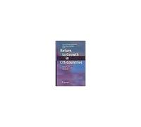Return To Growth In Cis Countries: Monetary Policy And Macroeconomic Framework