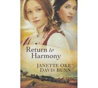 Return to Harmony Janette Oke, T. Davis Bunn (Auteur)