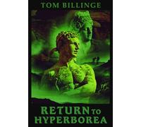 Return to Hyperborea: The Heroic Initiate