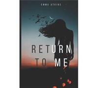 Return To Me by Emma Atkins Paperback Book Emma Atkins (Auteur)