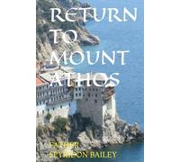RETURN TO MOUNT ATHOS
