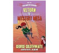 Return To Mystery Mesa
