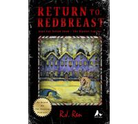Return to Redbreast: Don't Eat Yellow Snow - The Bipolar Express