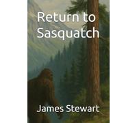 Return to Sasquatch