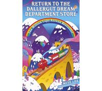 Return to the DallerGut Dream Department Store: Dive into the world of the dream production industry in this feel-good Korean #1 bestseller