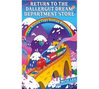 Return to the DallerGut dream department store - Mi-Ye Lee - Wildfire - broché - Roman