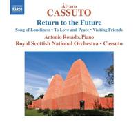 Cassuto – Return to The Future – NAXOS