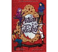 Return to the Isle of the Lost: The Graphic Novel (The Descendants) [Paperback]