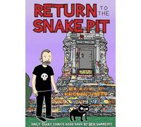 Return to the Snake Pit: Daily Diary Comics 2022-2024, San Francisco-Richmond