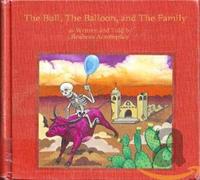 Reubens Accomplice - The Bull,the Balloon and the Family