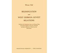 Reunification And West German-Soviet Relations