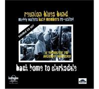 Reunion Blues Band - Live at Clarksdale