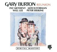 Reunion by Gary Burton (1989-12-20)