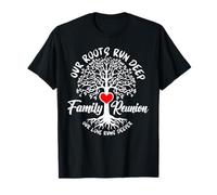 Réunion de Famille 2026 Our Roots Run Deep Our Love Runs Deeper T-Shirt