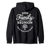 Réunion de Famille Back Together Again Funny Family Reunion 2026 Sweat à Capuche