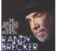 Becker, Randy - Brecker Brothers Band Reunion