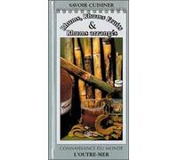 Réunion : Rhums, Rhums arrangés, Rhum fruits