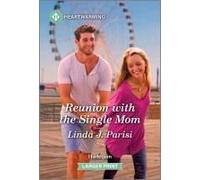 Reunion With The Single Mom