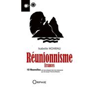 Réunionnisme : Errances