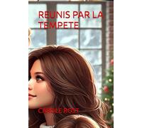 REUNIS PAR LA TEMPETE