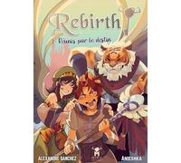 Réunis par le Destin