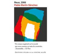 Reus, 2066 - Pablo Martin Sanchez - Zulma - broché - Roman