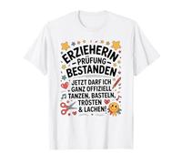 Réussi l'examen de l'éducatrice Maintenant, je peux le faire drôle T-Shirt