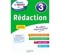 Hachette Pratique – Réussir au collège : Rédaction 3e